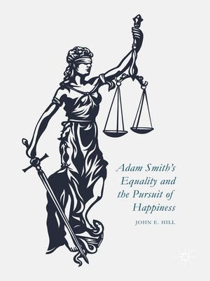 cover image of Adam Smith's Equality and the Pursuit of Happiness